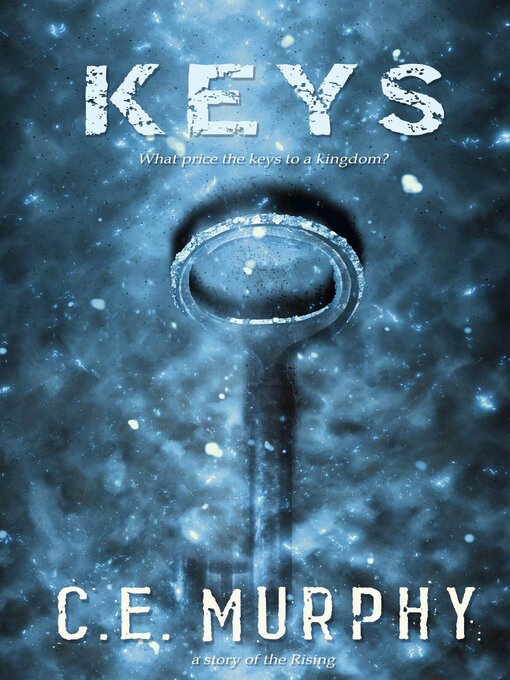 Title details for Keys by C.E. Murphy - Available